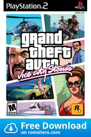 Download Grand Theft Auto Vice City Stories Playstation 2 Ps2 Isos Rom Grand Theft Auto Games Grand Theft Auto Grand Theft Auto Series