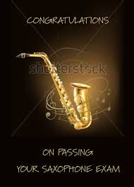 Congratulations On Passing Saxophone Exam Instrument And Music Card Ad Sponsored Saxophone Passing Congratulations Saxophone Congratulations Exam
