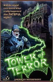 タワーオブテラー ポスター TDS Tower of Terror Poster | 映画 ポスター, ディズニー映画のポスター,  ヴィンテージディズニーポスター