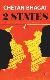 2 States The Story Of My Marriage Best Books Chetan Bhagat India Readers The Peerless Page In 2020 Chetan Bhagat Books Good Books Books