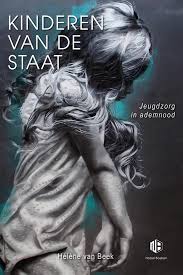 Informatie en advies van de overheid voor ondernemers. Bol Com Kinderen Van De Staat Ebook Helene Van Beek 9789083060217 Boeken