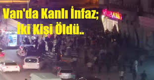 Van'da terör örgütünden yargılanan gazeteci kim? Van Da Kanli Infaz 2 Kisi Olduruldu Van Haberleri Vanli Nihat Hoca