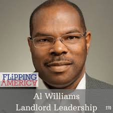 Flipping America 270, Landlord Leadership with Al WilliamsFlipping America