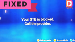 Smart stb | nad iptv. Change Portal Fixed Your Stb Is Blocked Call The Provider On Mag 255 256 Iptv Account Solution Youtube