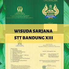 Wisuda Xiii Stt Bandung 2022 Sttb Go University Catatan Emak Blogger