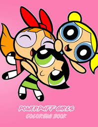 Friends in high places is the sixteenth episode of powerpuff girls z. Powerpuff Girls Coloring Book 50 High Quality Exclusive Illustration For All Ages A Perfect Gift For Kids And Adults Amazon Co Uk Team Ayd Powerpuff 9798596451320 Books