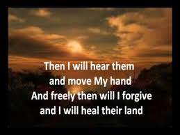 Lyrics to heal our land (song for the national day of prayer) by michael card from the let us pray: Heal Our Land With Lyrics By Michael Card Youtube