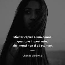 100 idee su Charles Bukowski : Aforismi , frasi e citazioni