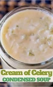 Condensed cream of anything soup is the homemade replacement for any condensed cream of soup recipes. Cream Of Celery Soup Condensed Dinner Then Dessert