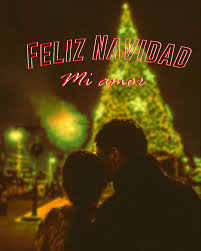 Feliz Navidad Mi Amor Feliz Navidad Mi Amor Felicitaciones Navidenas Feliz Navidad