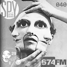 Stream SpyInTheHouse 674.fm Podcast 040 23112020 [29 YO Psycho Thrill CGN  prt.1] by SPY IN THE HOUSE_radio