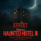 Effekt Halloween: Haunted Hotel 3 event image