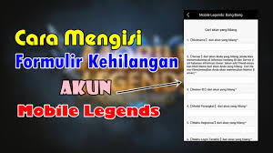 Contoh formulir pendaftaran mobile legend. Cara Mengisi Form Kehilangan Akun Game Mobile Legends Rumah Multimedia