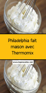 Philadelphia Fait Maison Avec Thermomix En 2020 Thermomix Thermomix Recette Recette Tm5