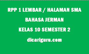 Silabus nama sekolah mata pelajaran semester alokasi waktu standar kompetensi mendengar kan 9. Rpp Bahasa Jerman 1 Lembar Kelas 10 Sma Semester 2 Dicariguru Com