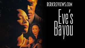 Eve's bayou marks a striking feature debut for director kasi lemmons, layering terrific performances and southern mysticism into a measured alternate ending. Eve S Bayou 1997 Is Kasi Lemmon S Walk Off Home Run Berkreviews Com