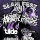 SLAM FEST VII