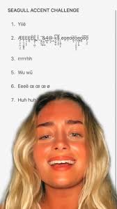 She sounds more like a seagull than a seagull… 👀 (@Sophie 🤍)  #accentchallenge #funnyvideos #comedy