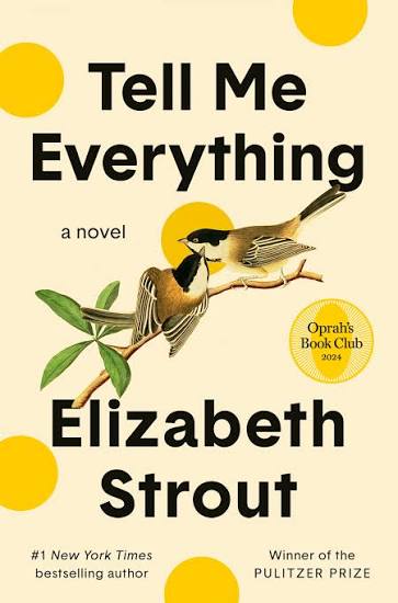 Tell Me Everything (Amgash, #5) by Elizabeth Strout | Goodreads