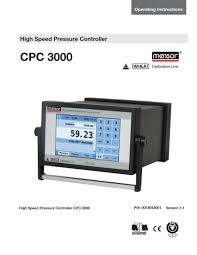 Incontrol tech sdn bhd, or itec (formerly known as va tech sat sdn bhd) has been in in the first five years of operations, itec supplied substation automation and network control systems the company partnered with psi of germany and immediately won its first distributed management. Cpc 3000 High Speed Pressure Controller Calibration Online