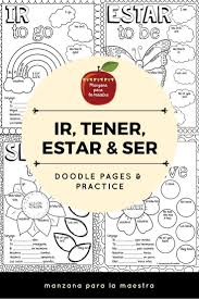 Engage Your Students With These Ir Ser Estar And Tener Doodle Notes For The Beginner Spanish Classroom T Spanish Classroom Spanish Worksheets Spanish Basics