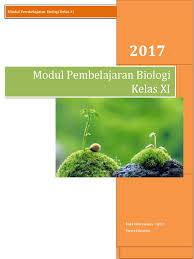 Download silabus biologi sma berkarakter kelas x, xi dan xii semester 1 dan. Modul Pembelajaran Biologi Kelas Xi Pdf