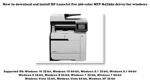In this section, you can find the driver that applies to your product or without a driver, an. How To Download And Install Hp Laserjet Pro 400 Color Mfp M475dn Driver Windows 10 8 1 8 7 Vista Youtube