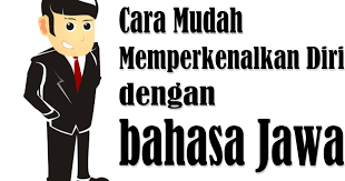 Check spelling or type a new query. Cara Gampang Memperkenalkan Diri Dengan Bahasa Jawa Disertai Arti