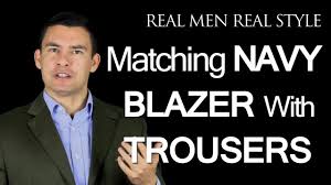 Matching A Navy Blazer Jacket With Trousers Mens Style Guide Fashion Advice Youtube I've heard statements such as red+blue not matching. matching a navy blazer jacket with trousers mens style guide fashion advice