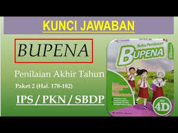 We did not find results for: Bupena 4d Penilaian Akhir Tahun Paket 2 Ips Pkn Sbdp Hal 178 182 Kuncijawaban Youtube