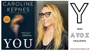 You by Caroline Kepnes: AtoZChallenge BookRecommendations