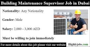 Building Maintenance Supervisor Job In Dubai Building Maintenance Job Supervisor