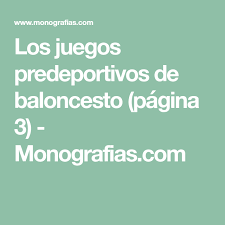 Algunas ideas de juegos con material reciclado que puedes hacer con playcolor… los juegos material reciclado siempre son una buena una manualidad que puedes hacer en cualquier momento si tienes tus playcolor a mano. Los Juegos Predeportivos De Baloncesto Pagina 3 Monografias Com Juegos Basquet Juegos Baloncesto