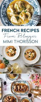 Go Inside Mimi Thorisson S French Chateau Learn Her Style Secrets Cooks Country Recipes Cooking Light Diet French Cooking