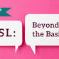 Learn English: Beyond the Basics  (Event 6 of 8) event image