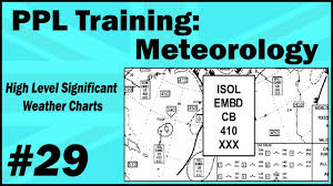 Ppl Training Meteorology 29 High Level Significant Weather Charts
