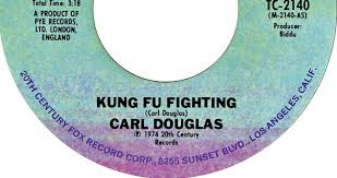 Best Classic Bands Carl Douglas Kung Fu Fighting Archives Best Classic Bands Those kicks were fast as lightning. carl douglas kung fu fighting archives