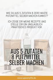 8 Zero Waste Putzmittel Aus 5 Zutaten Less Waste Im Haushalt Putzmittel Selbstgemacht Spulmittel Selber Machen Waschmittel Selber Machen