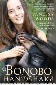 As a dj and with the bonobo live band, he's now played to millions of people across the world in what comes next? Bonobo Handshake A Memoir Of Love And Adventure In The Congo Amazon De Woods Vanessa Fremdsprachige Bucher