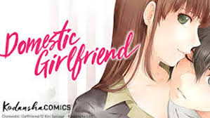 Hina Won And We Must Accept It | Domestic Girlfriend Episode 12 - Youtube