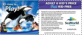 Great Deal Sea World San Antonio Printable Coupon Kids Free And Adults At Kids Prices Frugal In Fort Worth Blog Coupon Savings Personal Budget Tips Cheap Dfw Deals