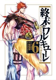 Shuumatsu no valkyrie manga art. Volume 6 Shuumatsu No Valkyrie Record Of Ragnarok Wiki Fandom