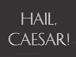 Image result for hail Caesar images
