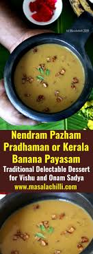 Nendram Pazham Pradhaman Kerala Banana Payasam Recipe Recipe Recipes Warm Desserts Indian Food Recipes Vegetarian