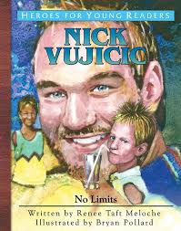 Nick Vujicic: No Limits : Meloche, Renee, Pollard, Bryan: Amazon.sg: Books