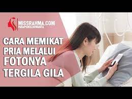 Doa memikat hati wanita lewat mata ampuh kah? Doa Memikat Wanita Melalui Fotonya Secara Islam