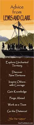 Lewis And Clark Laminated Bookmark 2 75 Usd Each Your True Nature True Nature Lewis And Clark New Adventure Quotes
