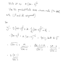 After you enter the expression, algebra calculator will plug x=6 in for the equation 2x+3=15: How Do You Find The Derivative Of X Sqrt 2x 3 Socratic