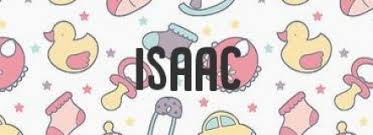 Significado De Isaac Nombresysignificados Com