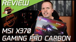 V patici am4 se zabydlí jak nejnovější procesory a architekturou amd ryzen, tak čipy ze. Msi X370 Gaming Pro Carbon Review Test Gaming Mainboard Fur Amd Ryzen Dasmonty Deutsch Youtube